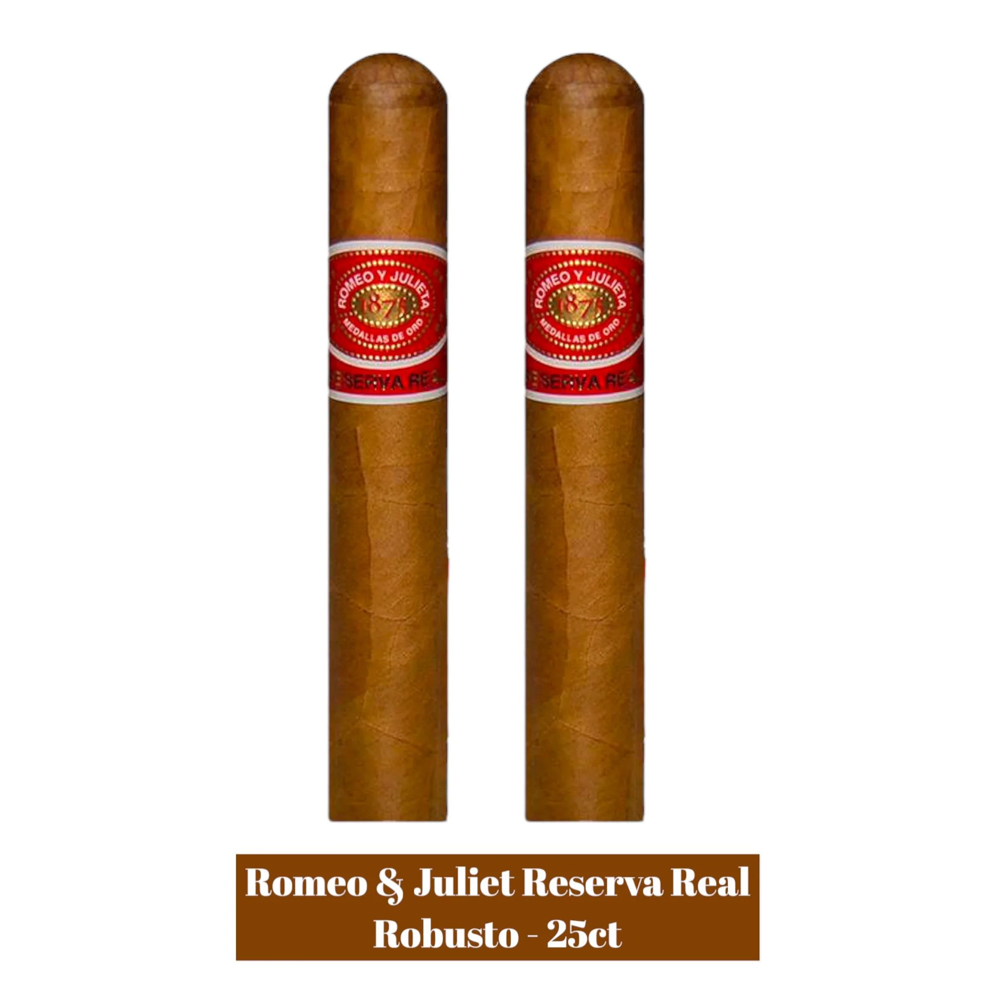 Romeo & Juliet Reserva Real Robusto - 25ct - Image 2